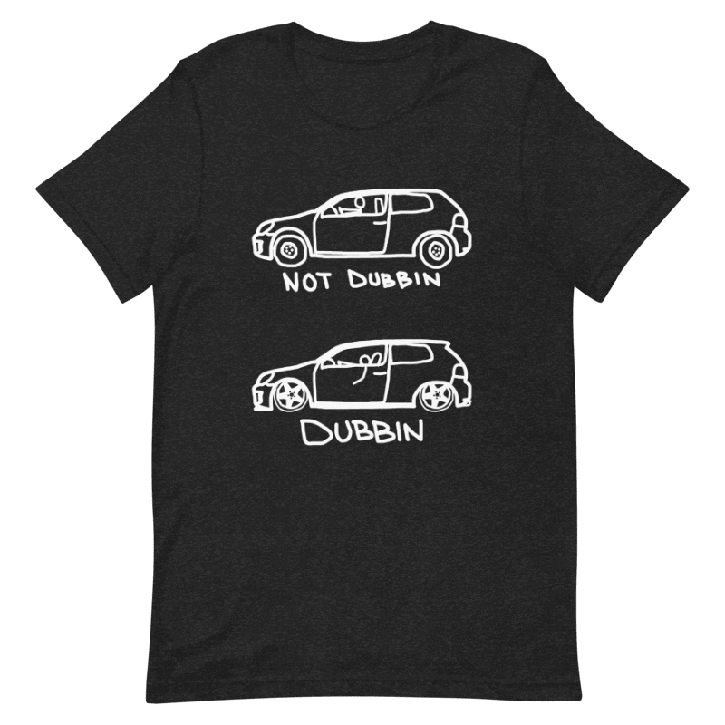 Not Dubbin T-Shirt