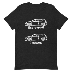 Not Dubbin T-Shirt