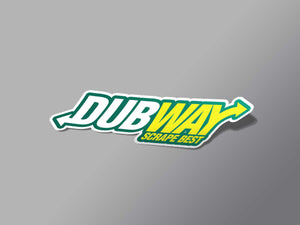 dubway scrape best sticker